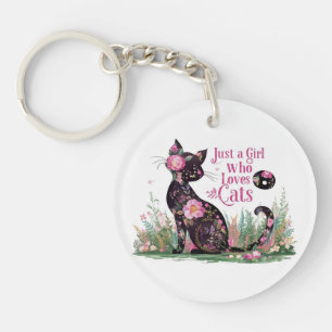 Floral Cat Lover : Just a Girl Who Loves Cats Keychain