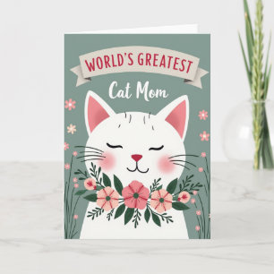 Floral Cat Mom Worlds Best Card