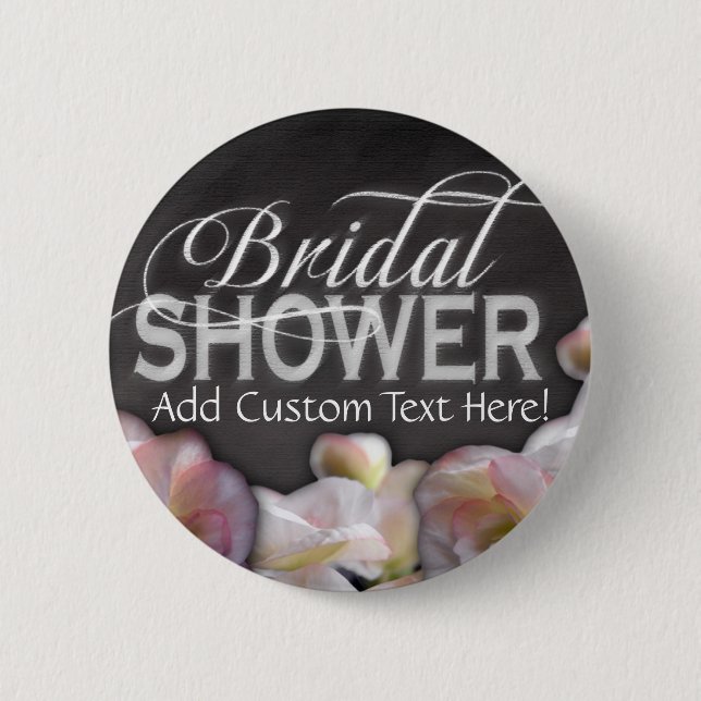 Floral & Chalkboard Bridal Shower 2 Inch Round Button (Front)