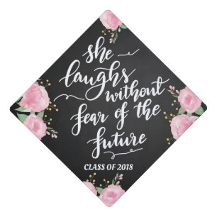 Floral Chalkboard Graduate   She Laughs Script Graduation Cap Topper