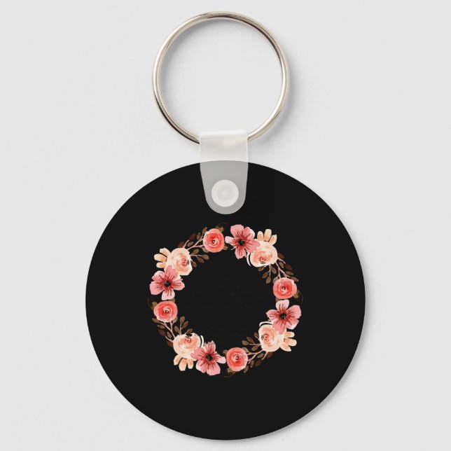 Floral Christian No Weapon Formed Against You Bibl Keychain (Front)