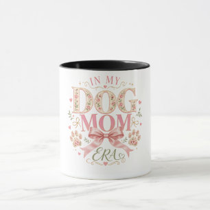 Floral Coquette In My Dog Mom Era Mug
