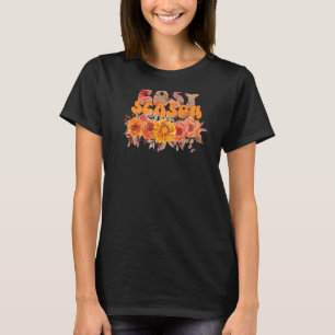 Floral Cozy Season Fall Vibes Fall Autumn Thanksg T-Shirt
