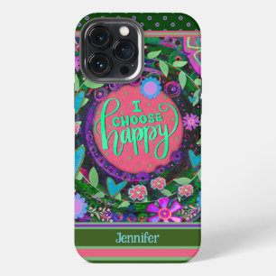 Floral Custom Name Pretty Happy Quote iPhone 13 Pro Max Case