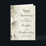 Floral Daughter & Daughter in Law Anniversary Card<br><div class="desc">Happy wedding anniversary card for daughter and daughter in law with beautiful white vintage flowers pattern and sentimental verse.</div>
