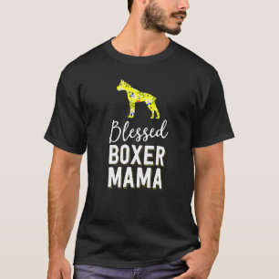 Floral Dog Mom For Women Blessed Boxer Mama T-Shirt