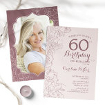Floral Dusty Pink Photo 60th Birthday Party Invitation<br><div class="desc">Floral Dusty Pink Mauve Gold Photo 60th Birthday Party Invitation. Minimalist modern design featuring botanical outline drawings accents and typography script font. Simple trendy invite card perfect for a stylish female bday celebration. Can be customized to any age. Printed Zazzle invitations or instant download digital printable template.</div>