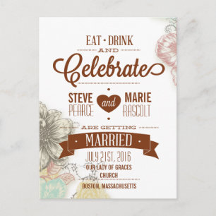 Floral Eat, Drink and Celebrate Save the Date Card