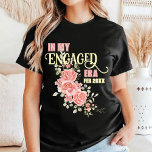 Floral engaged Bridal shower T-Shirt<br><div class="desc">Celebrate the upcoming bride-to-be with our exquisitely designed Pink floral Bridal Shower t-shirt. Perfectly capturing the joy and anticipation of this special occasion, this t-shirt features a beautiful blend of watercolor pink flowers with the saying In my engaged era with the customized wedding date. Beautiful script font and blush pink...</div>