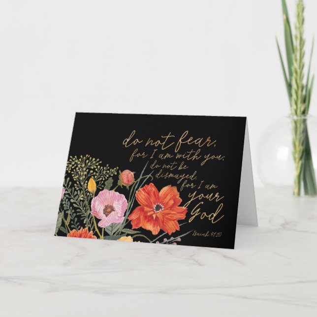 Floral Faith - Do Not Fear, For I Am With You Card (Front)