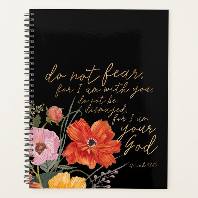 Floral Faith - Do Not Fear, For I Am With You Planner (Front)