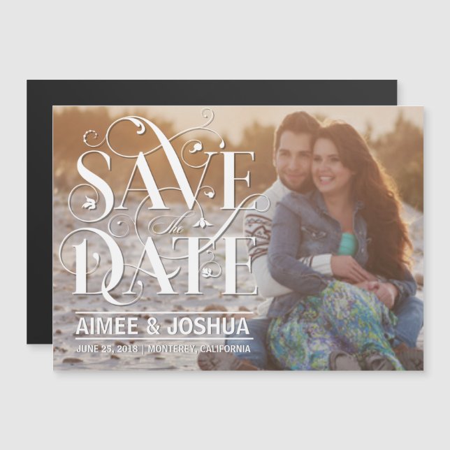 Floral Flourish Typography Save the Date Photo Magnetic Invitation (Front/Back)