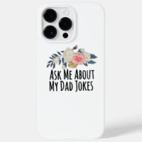 Floral Flowers Funny Ask Me About My Dad Jokes