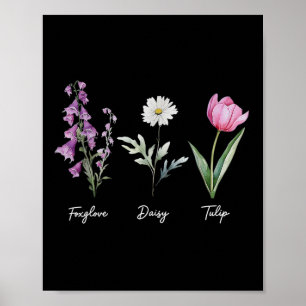 Floral Foxglove Daisy Tulip Flower Poster