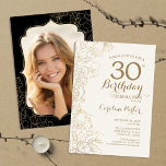 Floral Gold Black Photo 30th Birthday Party Invitation<br><div class="desc">Floral Black Gold Photo 30th Birthday Party Invitation. Minimalist modern design featuring botanical outline drawings accents and typography script font. Simple trendy invite card perfect for a stylish female bday celebration. Can be customized to any age. Printed Zazzle invitations or instant download digital printable template.</div>