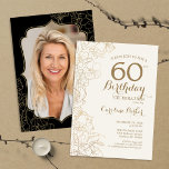 Floral Gold Black Photo 60th Birthday Party Invitation<br><div class="desc">Floral Black Gold Photo 60th Birthday Party Invitation. Minimalist modern design featuring botanical outline drawings accents and typography script font. Simple trendy invite card perfect for a stylish female bday celebration. Can be customized to any age. Printed Zazzle invitations or instant download digital printable template.</div>