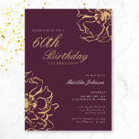 Floral Gold Burgundy 60th Birthday Invitation<br><div class="desc">Floral Gold Burgundy 60th Birthday Invitation. Our invitation design features a stunning burgundy and gold floral motif, blending simplicity with sophistication. The delicate floral motifs beautifully contrast against the crisp background, creating a look that is both simple and strikingly elegant. Join us for an unforgettable evening where every detail is...</div>