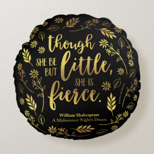 Floral Gold Little But Fierce William Shakespeare Round Pillow