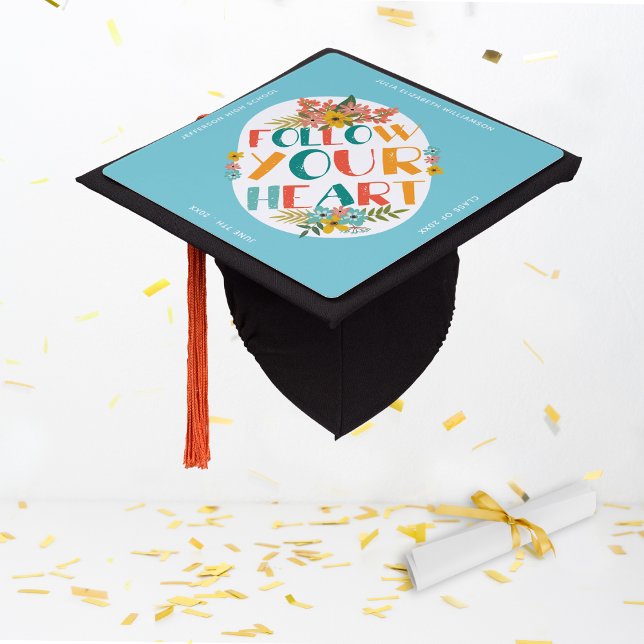 Floral Graduation Flower Your Heart Quote Custom Cap Topper (Creator Uploaded)