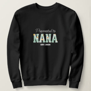 Floral Grandma, Promoted to Grandma Sweatshirt
