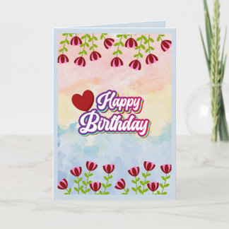 Floral Happy Birthday Greeting Card