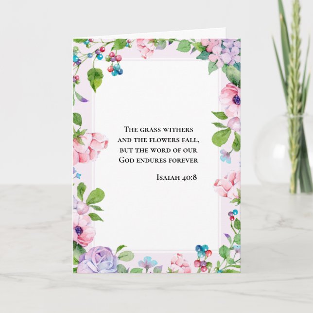 Floral Inspiration Isaiah 40:8 Card (Front)