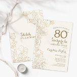 Floral Ivory Gold Surprise 80th Birthday Party Invitation<br><div class="desc">Floral Ivory Cream & Gold Surprise 80th Birthday Party Invitation. Minimalist modern design featuring botanical accents and typography script font. Simple floral invite card perfect for a stylish female surprise bday celebration. Can be customized to any age.</div>