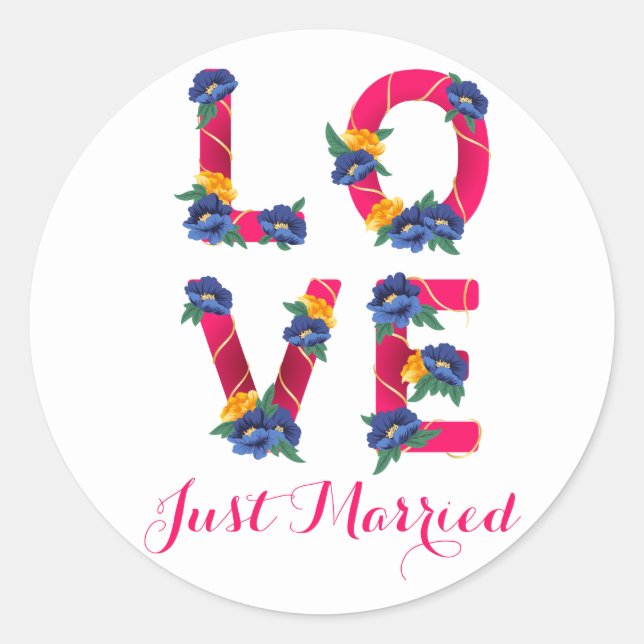 Floral Just Married Pink Love Flowers Wedding Classic Round Sticker (Front)