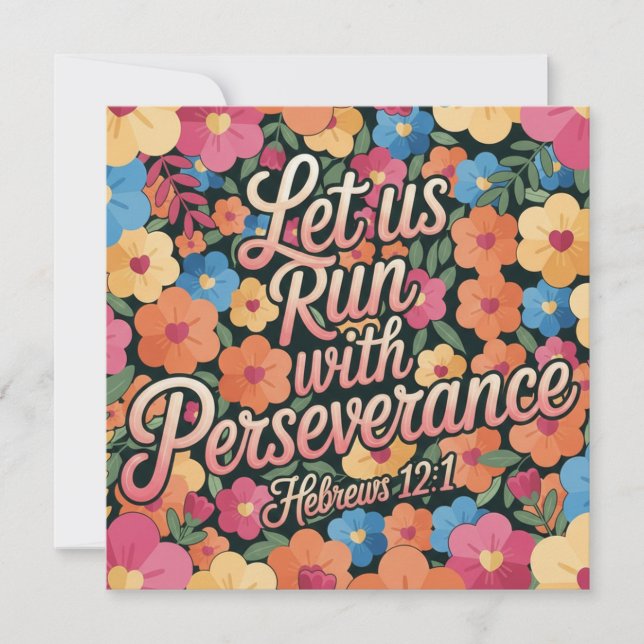 Floral “Let Us Run with Perseverance” Christian  Card (Front)