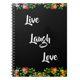 Floral "Live, Laugh, Love" Rustic  Notebook