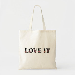 Floral love it word typography design element tote bag