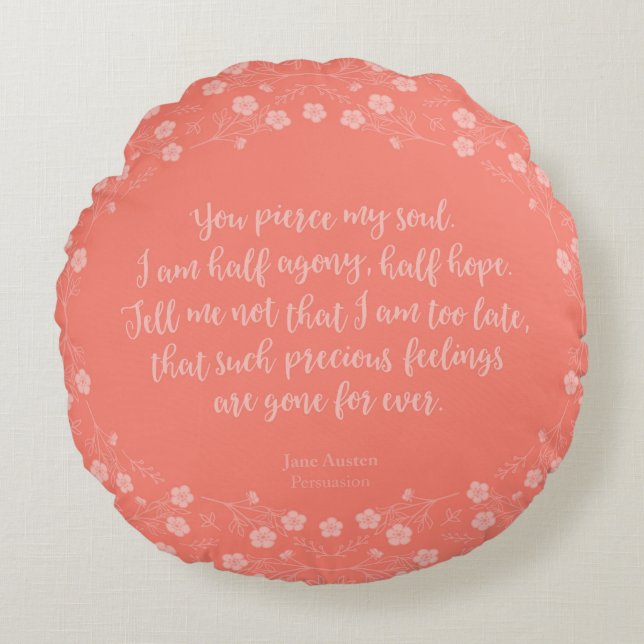 Floral Love Letter Quote Persuasion Jane Austen Round Pillow (Front)