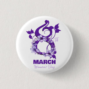 Floral March 8 International Woman's Day 2025 1 Inch Round Button