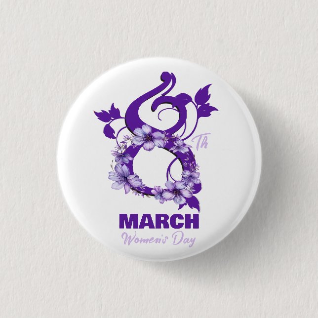Floral March 8 International Woman's Day 2025 1 Inch Round Button (Front)