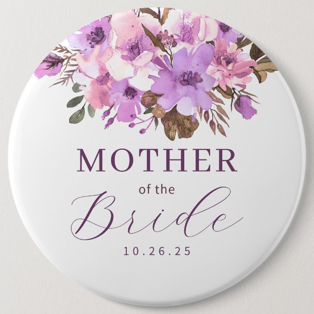 Floral Mother Of The Bride 6 Inch Round Button (Front)