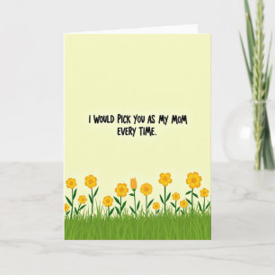 Floral Mothers Day Choice Mom Card