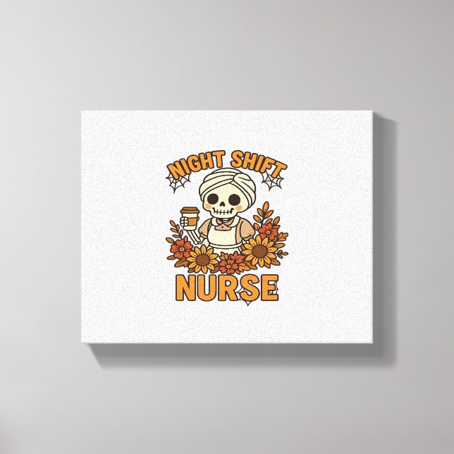 Floral Night Shift Nurse Skeleton Halloween RN Nur Canvas Print (Front)