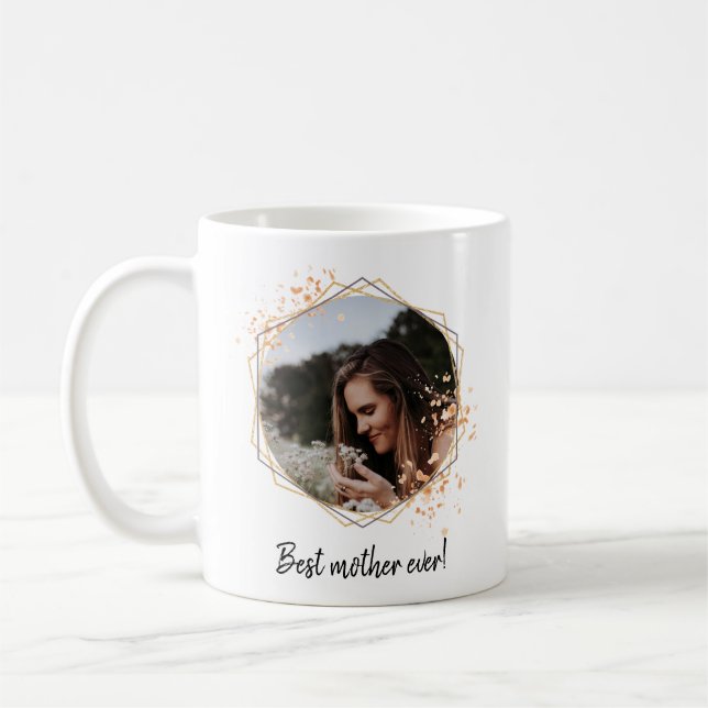 Floral Photo Best Mom Ever Mother's Day  T-Shirt C Coffee Mug (Left)