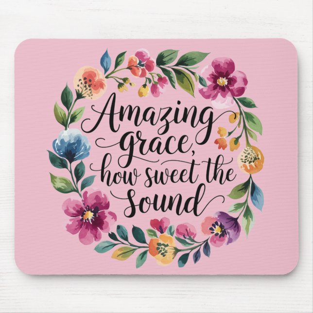 Floral Pink Amazing Grace Mouse Pad (Front)