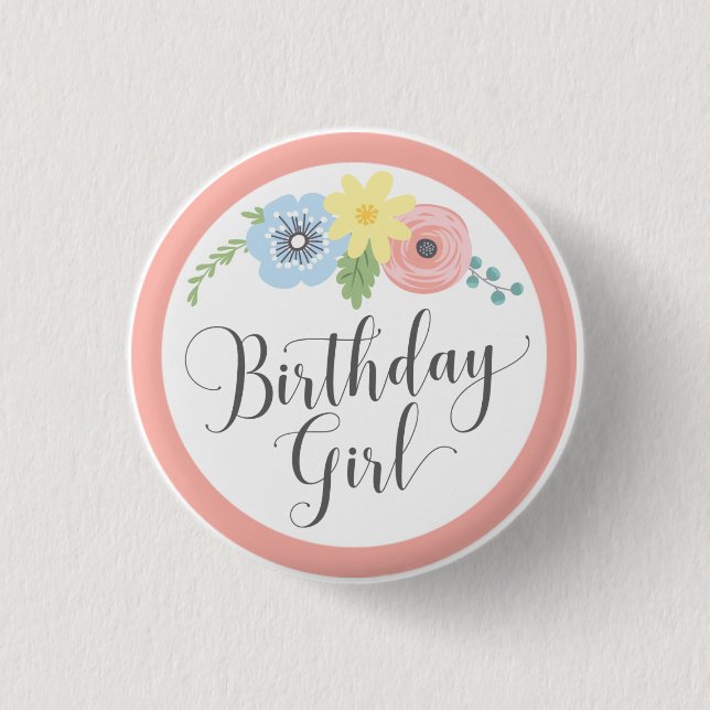 Floral Pink Birthday Girl Baby & Kids Party 1 Inch Round Button (Front)