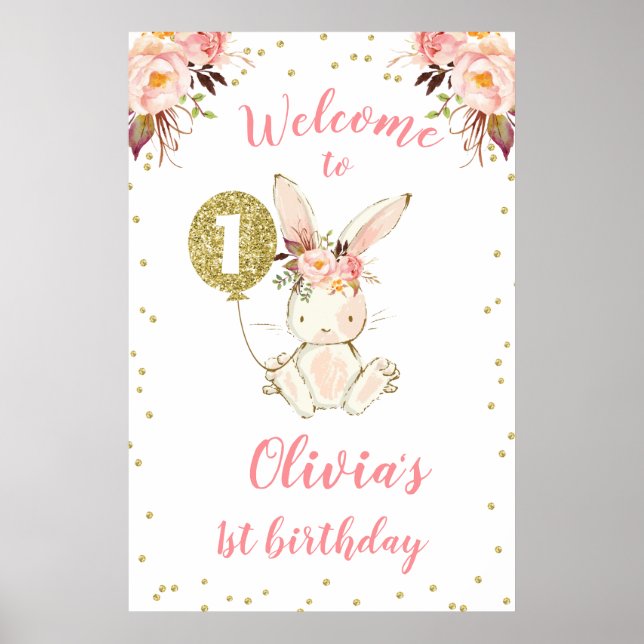 Floral Pink Gold Bunny 1st Birthday Welcome Poster (Front)