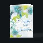 Floral Print Custom Name Birthday Card-Wife Card<br><div class="desc">Imagine this fresh floral watercolor-look printed birthday card being opened by your special someone with her custom name on it. Hues of Blues & Greens on a crisp White background. Greeting printed inside wishing her a happy birthday.  
Customize further and change the sample name to what you need.</div>