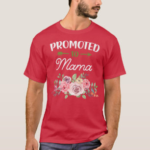 Floral Promoted Mama Mom Pregnancy Announcement Ba T-Shirt
