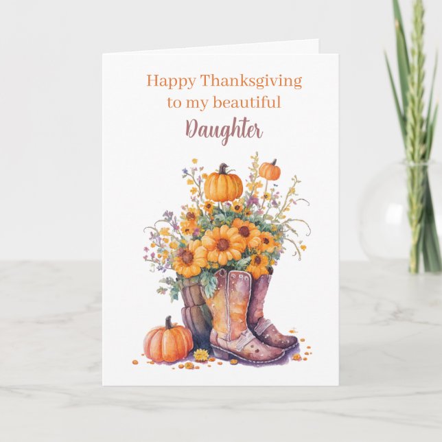 Floral Pumpkins Cowboy Boots Thanksgiving Daughter Card (Front)