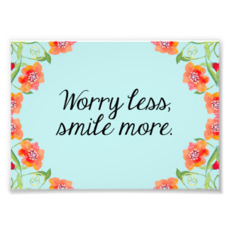 Floral Quote Print, Inspirational Quote Watercolor Photo Print