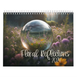 Floral Reflections Calendar