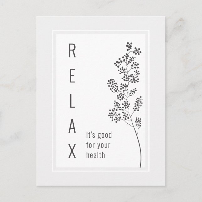 Floral Relax Motivational Saying Postcard (Front)