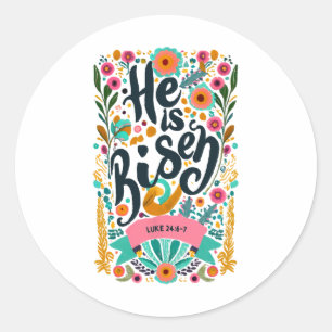 Floral Religious He Is Risen Christian Easter Classic Round Sticker