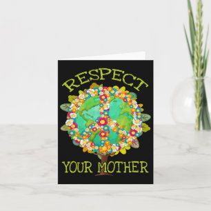Floral Respect Your Mother Planet Earth Day Enviro Card