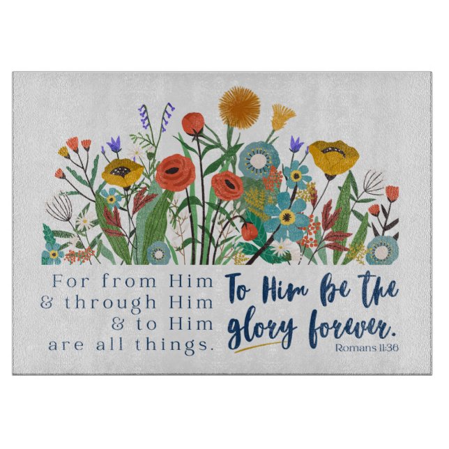 Floral Romans 11:36 Cutting Board  (Front)